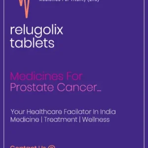 relugolix tablets Cost Price In India